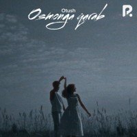 Otush — Osmonga qarab