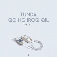 Doxxim — Tunda Qo'ng'iroq Qil