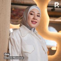 Dildora Niyozova — Ona (2025)
