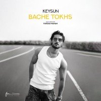 Keysun — Bache Tokhs