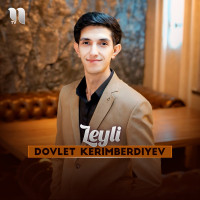 Dovlet Kerimberdiyev — Leyli