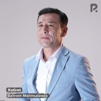 Bahrom Mahmudzoda — Xotirot
