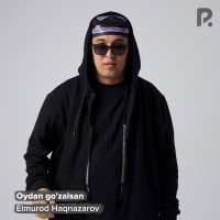 Elmurod Haqnazarov — Oydan go'zalsan