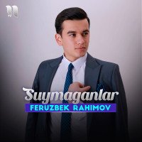 Feruzbek Rahimov — Suymaganlar