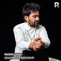 Janob Rasul — Soxtalar (Remix)