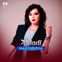 Maksudova — Aldadi