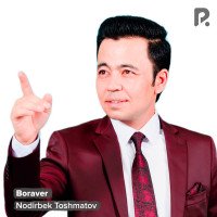 Nodirbek Toshmatov — Boraver