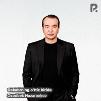 Ozodbek Nazarbekov — Dekabrning o'ttiz birida