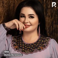 Rohila Ro'zimova — Ona
