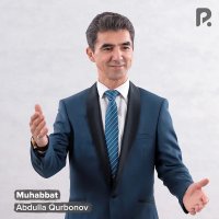 Abdulla Qurbonov - Muhabbat Abdulla Qurbonov - Muhabbat