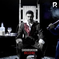 Shohruhxon — Bezori