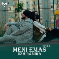 Uzmir, Mira — Meni Emas (Cover)