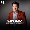 Dilshodjon Yuldashev - Onam mp3