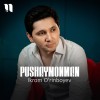 Ikrom O'rinboyev - Pushaymonman mp3