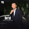 Rasul Xoshimov - Do'st mp3
