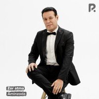 Aminzoda — Zor atma