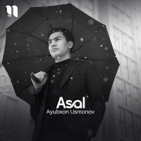 Ayubxon Usmonov — Asal