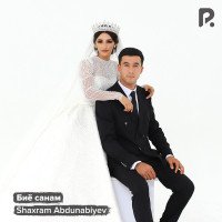 Shaxram Abdunabiyev — Биё санам