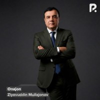 Ziyovuddin Mullajonov — Onajon