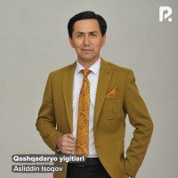 Asliddin Isoqov — Qashqadaryo yigitlari
