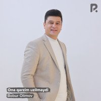 Bobur Olimov — Ona qarzim uzilmaydi