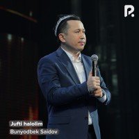 Bunyodbek Saidov — Jufti halolim