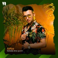 Estrada shou guruhi — Safiya