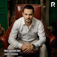 Jasur Umirov — Sev tamom sev