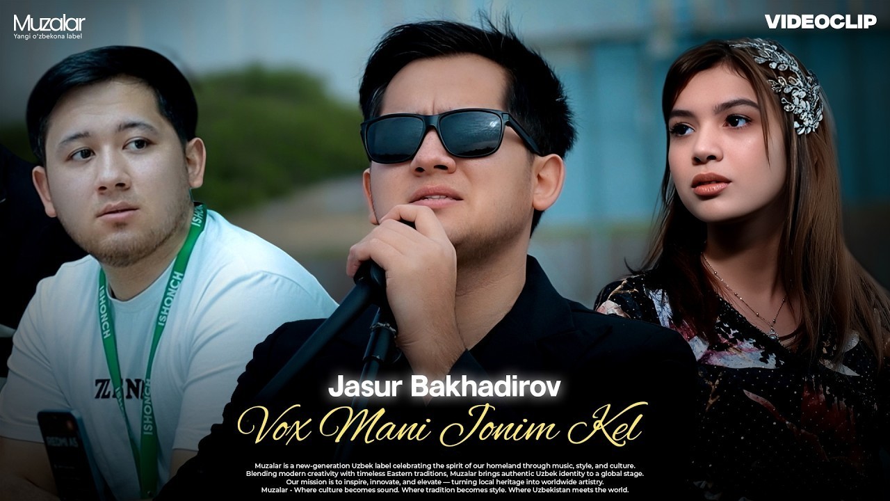 Jasur Bakhadirov - Vox Mani Jonim Kel (HD klip)