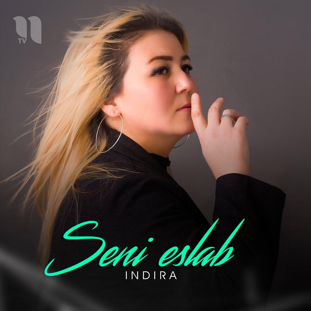 Indira - Seni eslab
