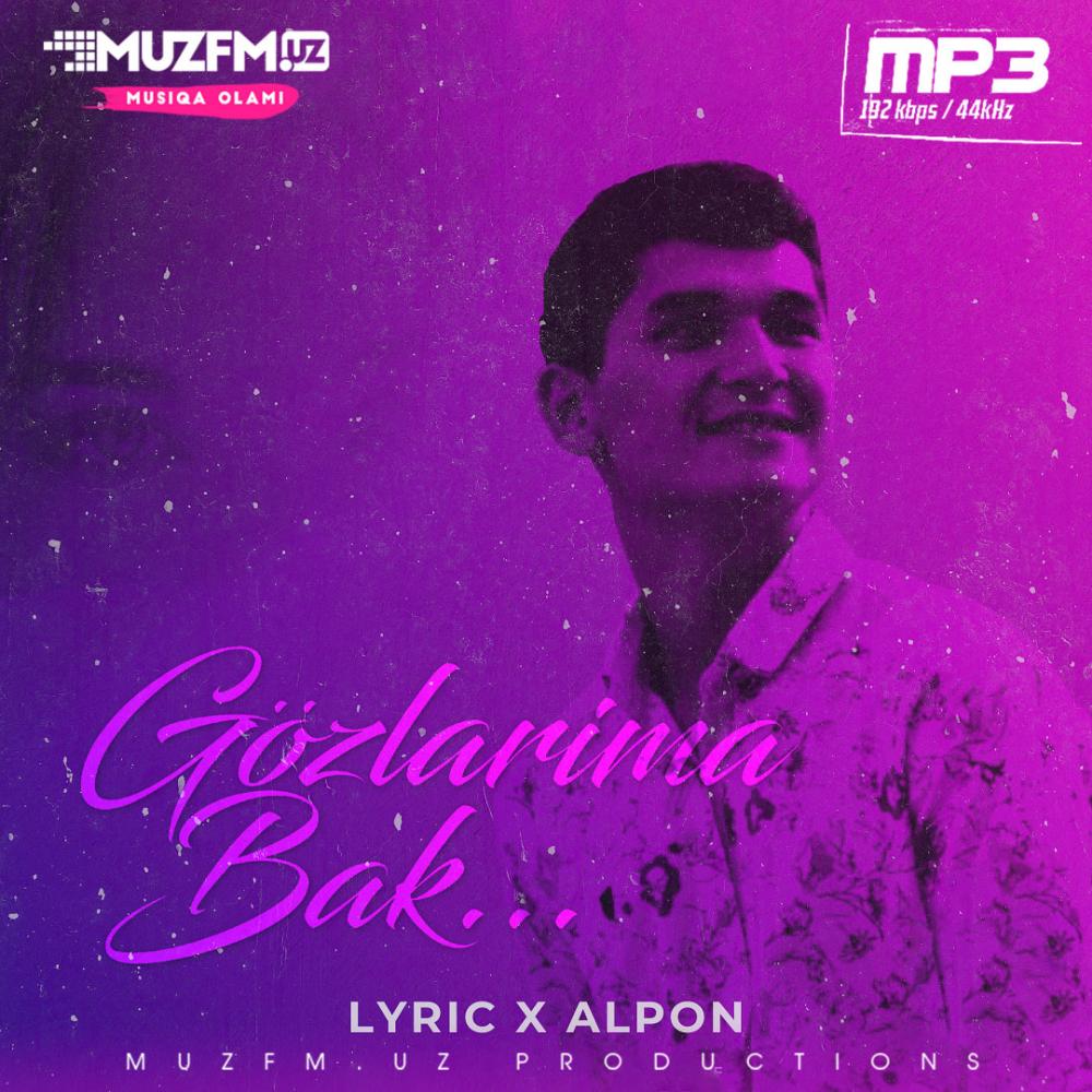 Lyric x AlpoN - Go'zlarima Bak
