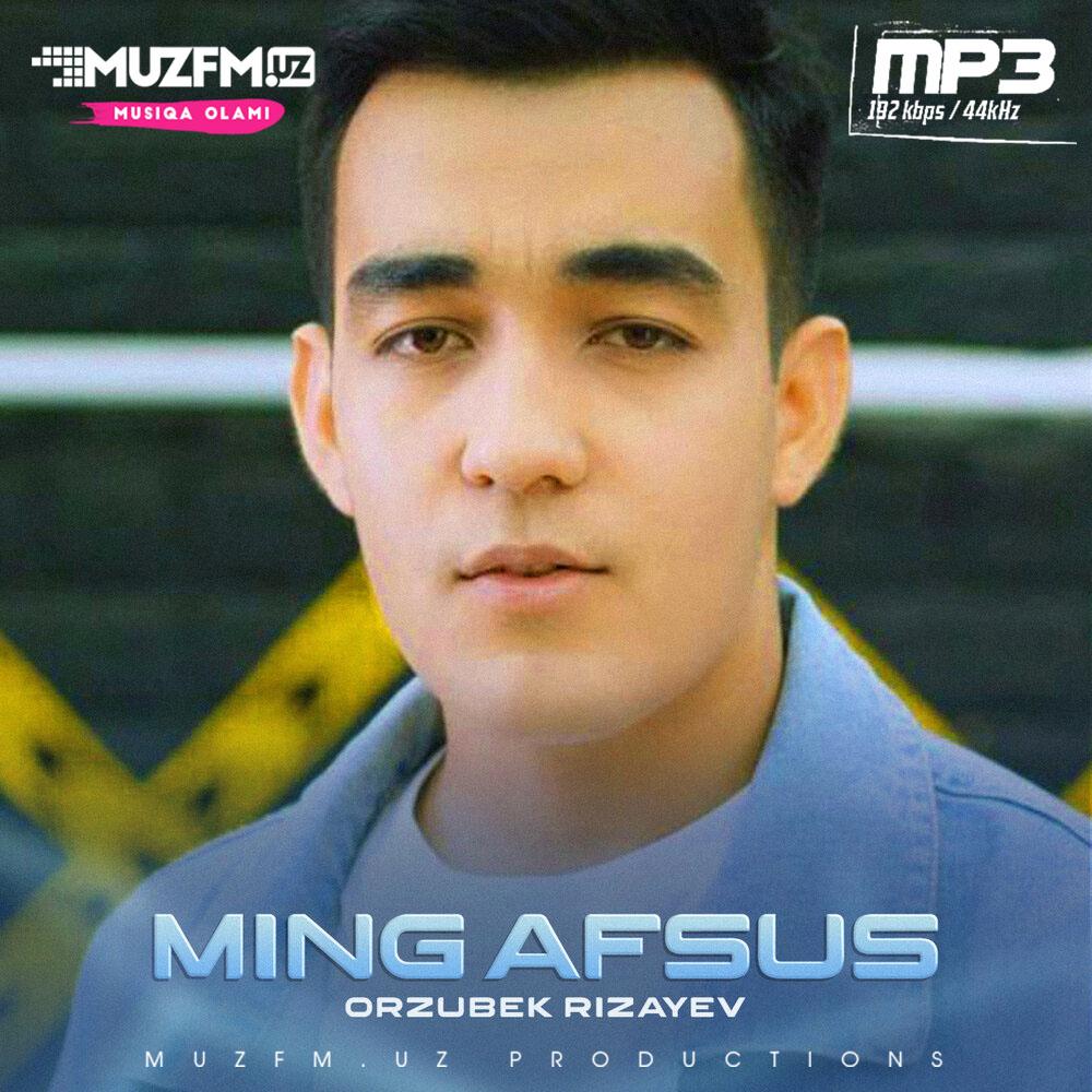 Orzubek Rizayev - Ming afsus Klip