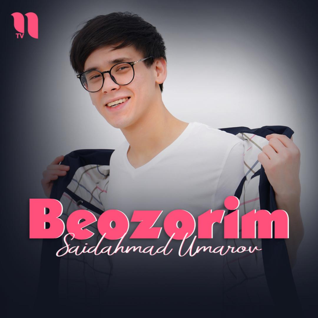 Saidahmad Umarov - Beozorim