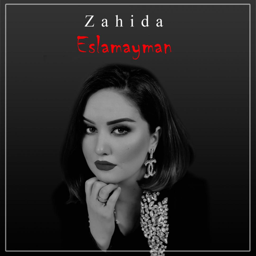 Zahida - Eslamayman