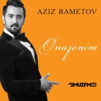 Aziz Rametov - Onajonim
