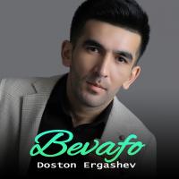 Doston Ergashev - Bevafo