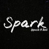 Ippocik - Spark (feat. Beki)
