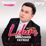 Mirzohid Faryoz - Lolam