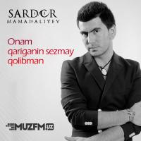 Sardor Mamadaliyev - Onam qariganin Sezmay qolibman