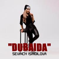 Sevinch Ismoilova - Dubaida