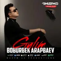 Boburbek Arapbaev - Gulim Boburbek Arapbaev - Gulim