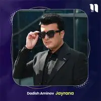 Dadish Aminov - Jayrana mp3