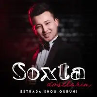 Estrada shou guruhi - Soxta do’stlarim