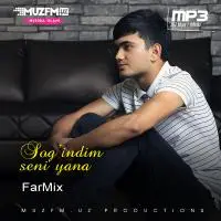 FarMix - Sog’indim seni yana