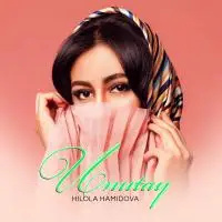 Hilola Hamidova - Unutay