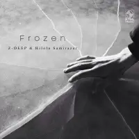 Hilola Samirazar - Frozen (Z-DEEP) Hilola Samirazar - Frozen (Z-DEEP)
