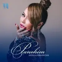 Hosila Rahimova - Panohim