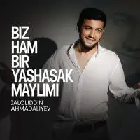 Jaloliddin Ahmadaliyev - Biz ham bir yashasak maylimi (Studio version)