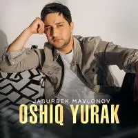 Jasurbek Mavlonov - Oshiq yurak Jasurbek Mavlonov - Oshiq yurak