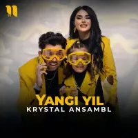 Krystal Ansambl - Yangi yil